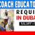 Coach Educator Required in Dubai