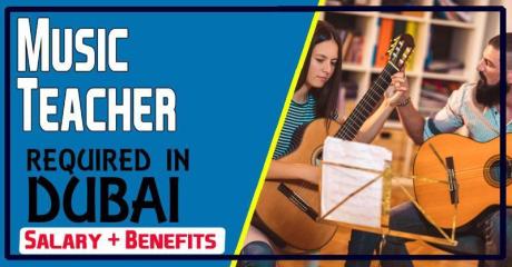 Music Teacher Required in Dubai -