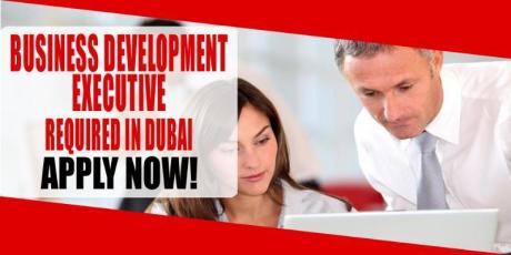 BUSINESS DEVELOPMENT EXECUTIVE REQUIRED IN DUBAI