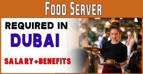 Food Server Required in Dubai