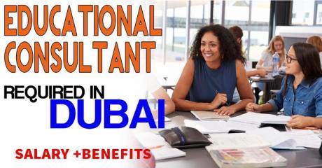Educational Consultant Required in DubaI