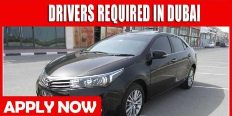 DRIVERS REQUIRED IN DUBAI