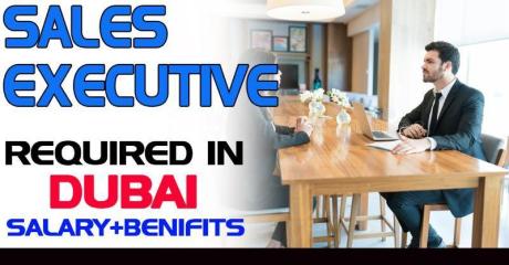Sales Executive Required in Dubai