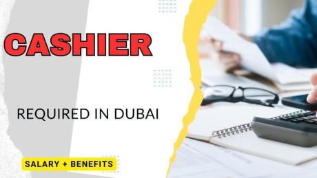 Cashier Required in Dubai