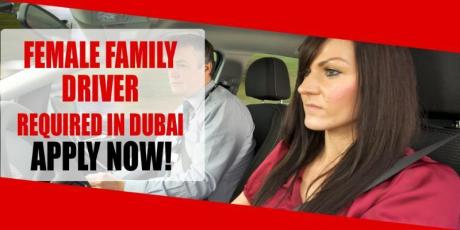 FEMALE FAMILY DRIVER REQUIRED IN DUBAI