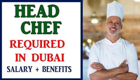 Head Chef Required in Dubai