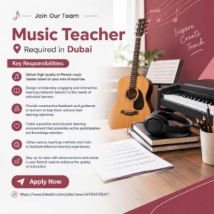 Music Teacher Required in Dubai