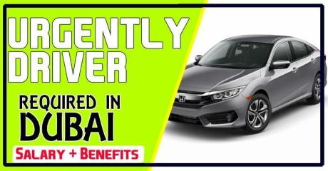 URGENTLY DRIVER REQUIRED IN DUBAI