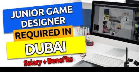 Junior Game Designer Required in Dubai