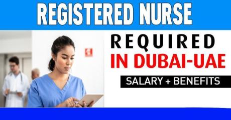 Registered Nurse Required in Dubai