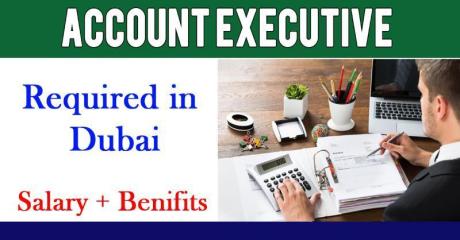 Account Executive Required in Dubai