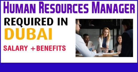 Human Resources Manager Required in Dubai