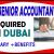 Senior Accountant Required in Dubai