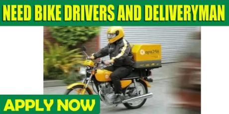 NEED BIKE DRIVERS AND DELIVERYMAN