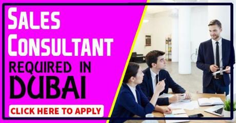 Sales Consultant Required in Dubai