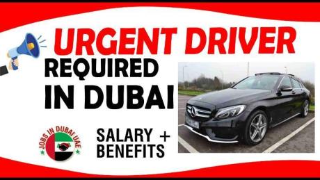 URGENT DRIVER REQUIRED IN DUBAI
