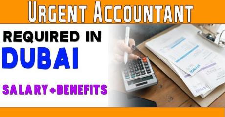 Urgent Accountant Required in Dubai