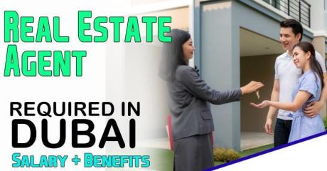 Real Estate Agent Required in Dubai