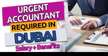 Urgent Accountant Required in Dubai