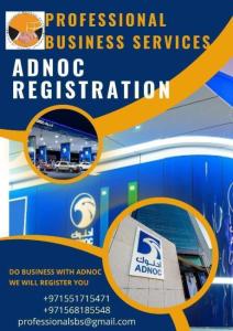 UAE ADNOC REGISTRATION FOR SUPPLIER/VENDOR SERVICES. CONTACT US!