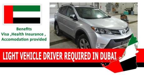LIGHT VEHICLE DRIVER REQUIRED IN DUBAI