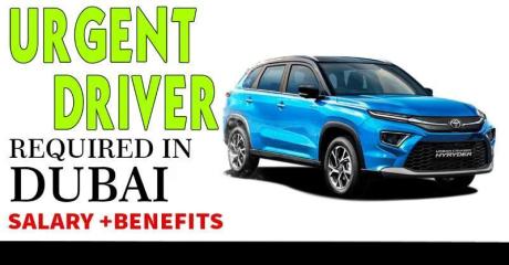 Urgent DRIVER Required in Dubai