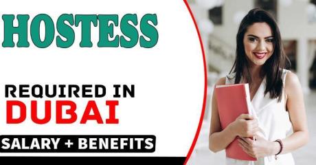 Hostess Required in Dubai