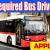 Required Bus Driver