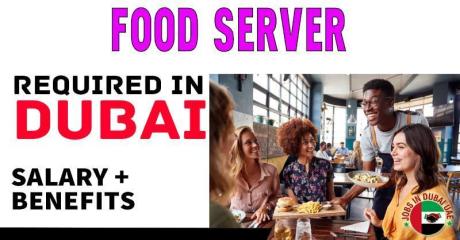 Food Server Required in Dubai -
