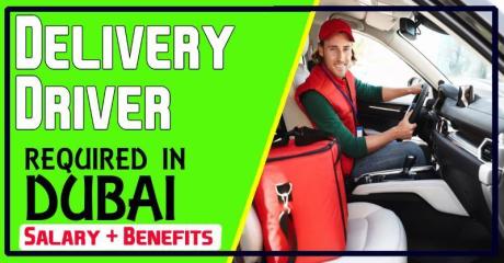 Delivery Driver Required in Dubai
