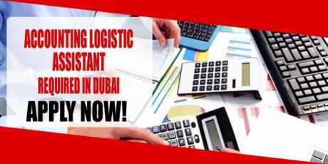 ACCOUNTING LOGISTIC ASSISTANT REQUIRED IN DUBAI