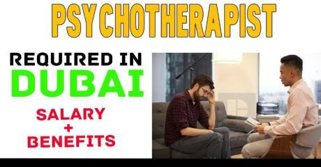 Psychotherapist Required in Dubai -