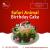 Create Memories with a Safari Animal Birthday Cake | The Bakery