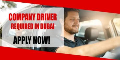 COMPANY DRIVER REQUIRE IN DUBAI