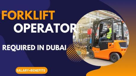 Forklift Operator Required in Dubai