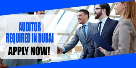 AUDITOR REQUIRED IN DUBAI