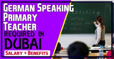German Speaking Primary Teacher Required in Dubai
