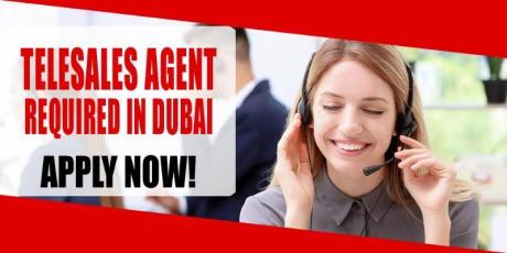 TELESALES AGENT REQUIRE IN DUBAI