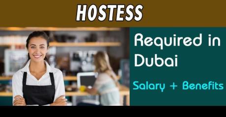 Hostess Required in Dubai -