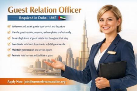 Guest Relation Officer Required in Dubai