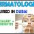 Dermatologist Required in Dubai -