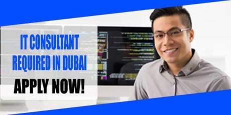IT CONSULTANT REQUIRED IN DUBAI