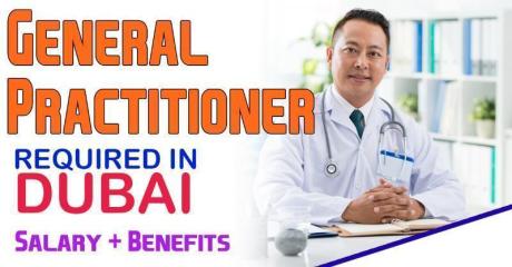 General Practitioner Required in Dubai
