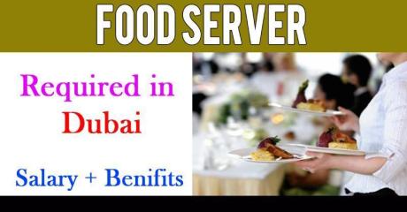 Food Server Required in Dubai