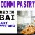 Commi Pastry Required in Dubai