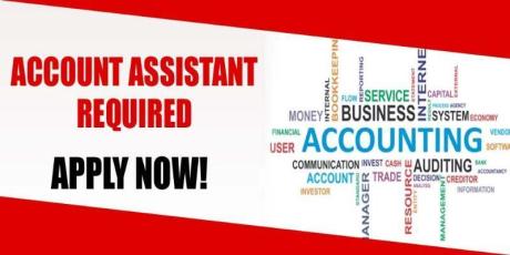 ACCOUNT ASSISTANT REQUIRED IN DUBAI