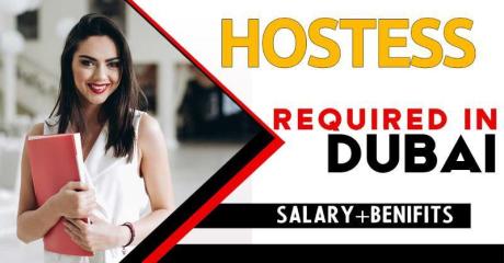 Hostess Required in Dubai