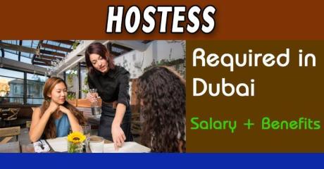 Hostess Required in Dubai -