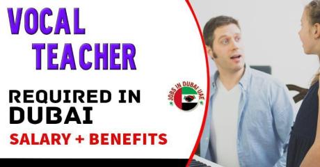 Vocal teacher Required in Dubai
