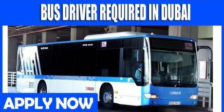 BUS DRIVER REQUIRED IN DUBAI